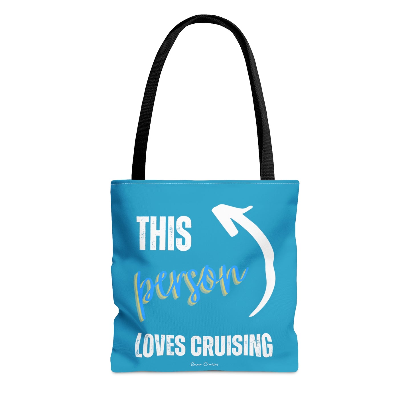 This Person Loves Cruising - Bag