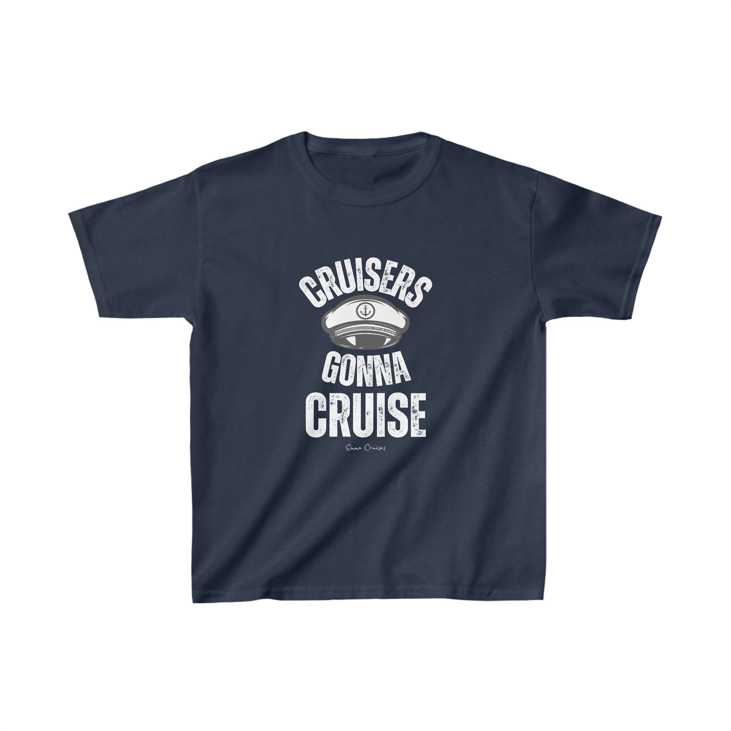 Cruisers Gonna Cruise - Kids UNISEX T-Shirt