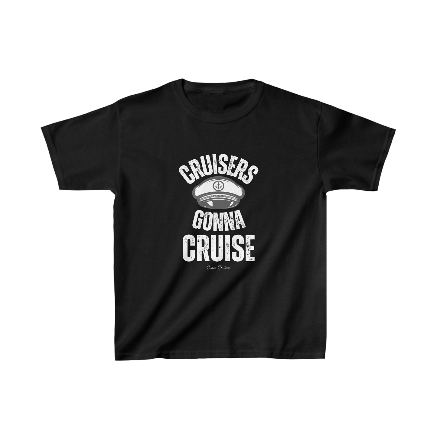 Cruisers Gonna Cruise - Kids UNISEX T-Shirt
