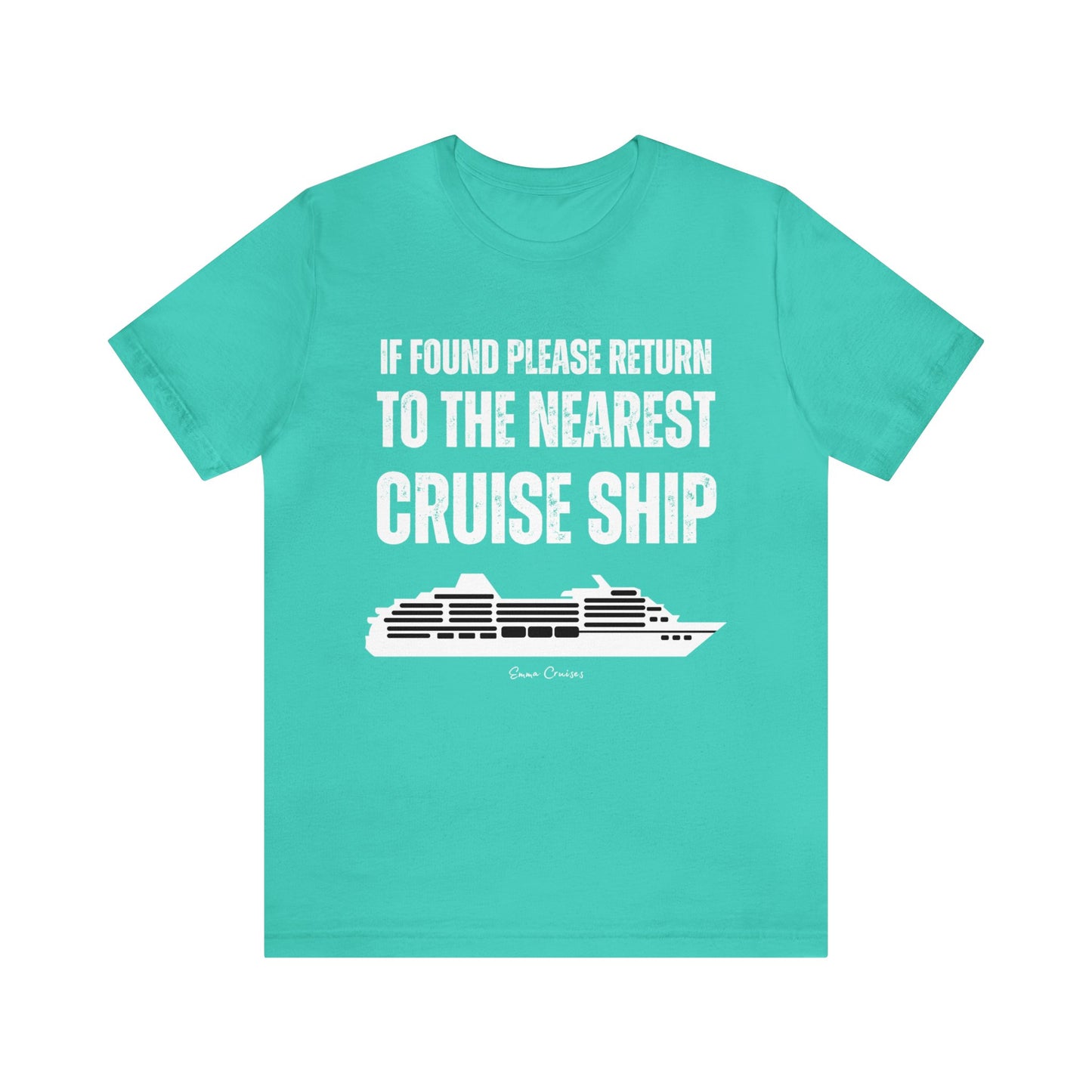 Return to Cruise Ship - UNISEX T-Shirt (UK)