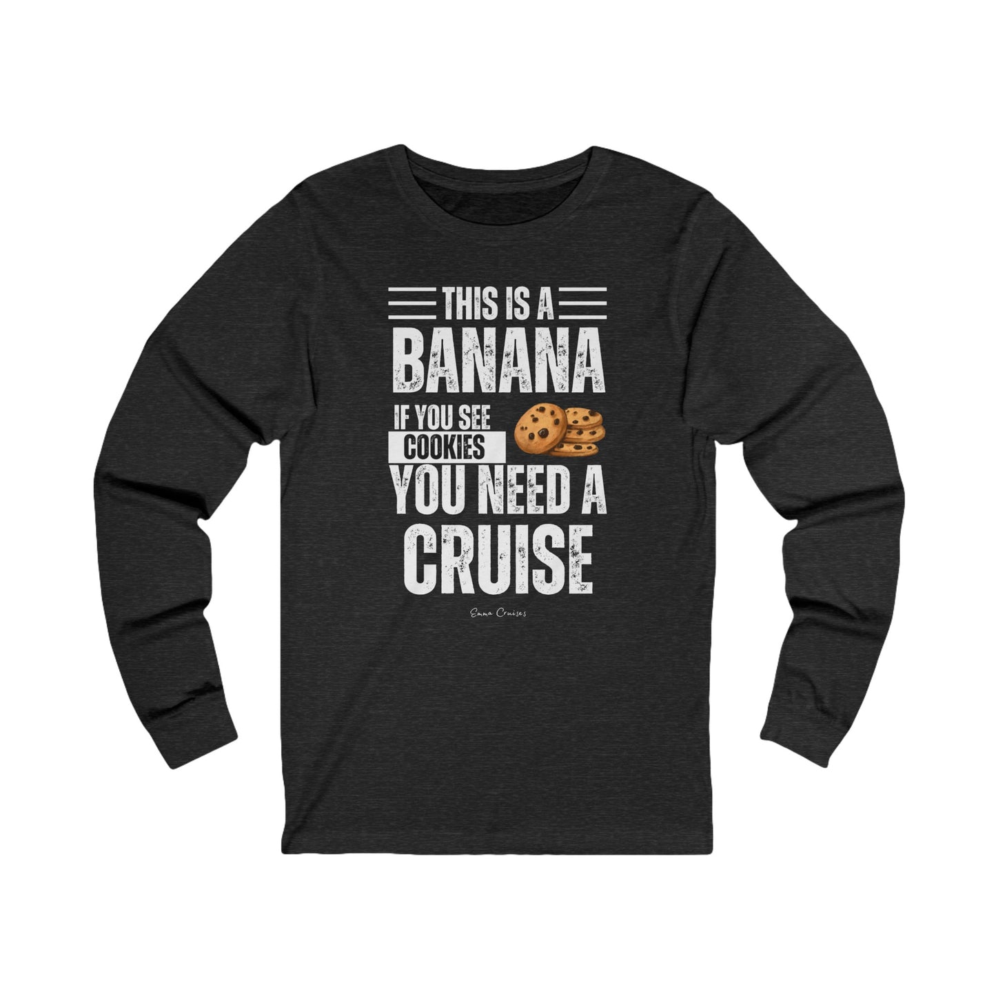 If You See a Cookie - UNISEX T-Shirt