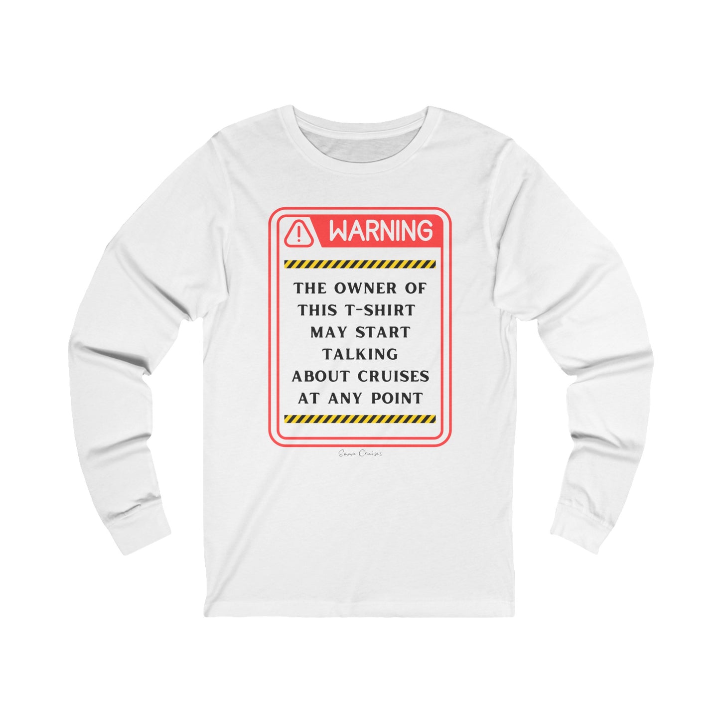 May Start Talking About Cruises - UNISEX T-Shirt (UK)