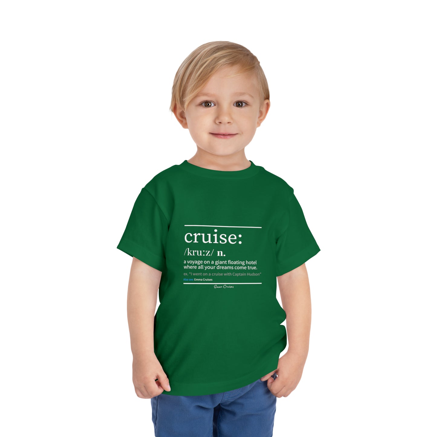 Cruise Definition - Toddler UNISEX T-Shirt