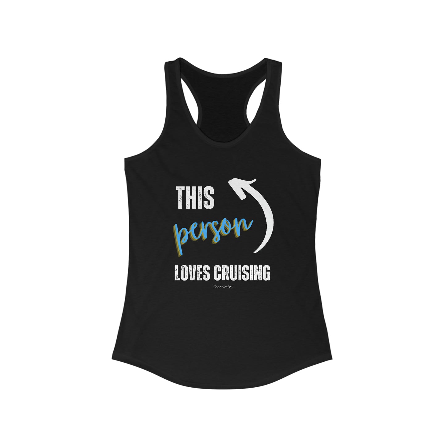 This Person Loves Cruising - Tank Top