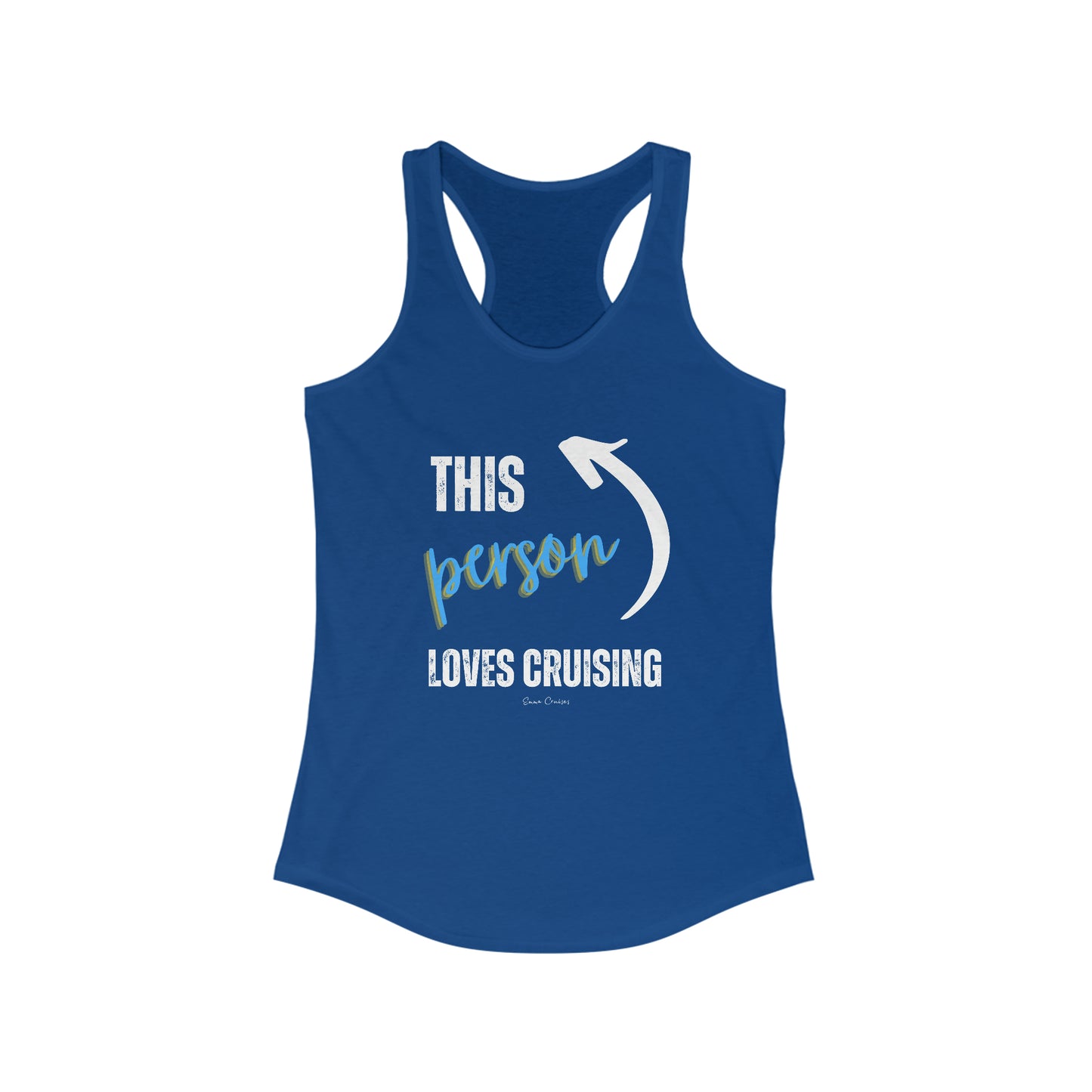 This Person Loves Cruising - Tank Top