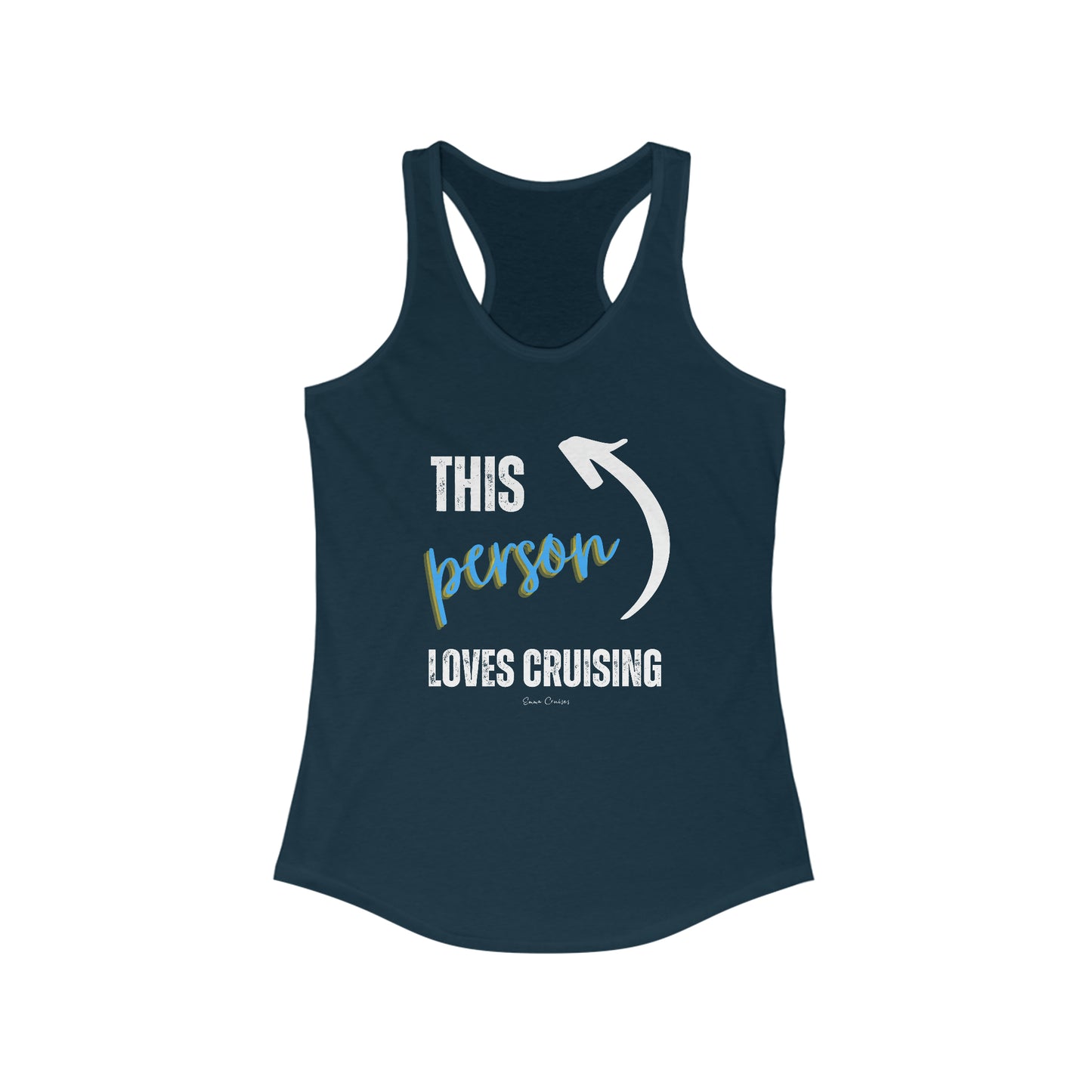 This Person Loves Cruising - Tank Top