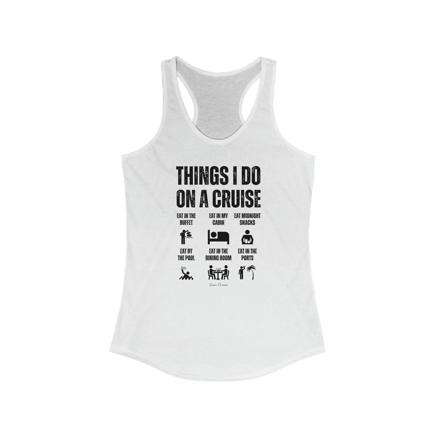 Things I Do on a Cruise - Tank Top