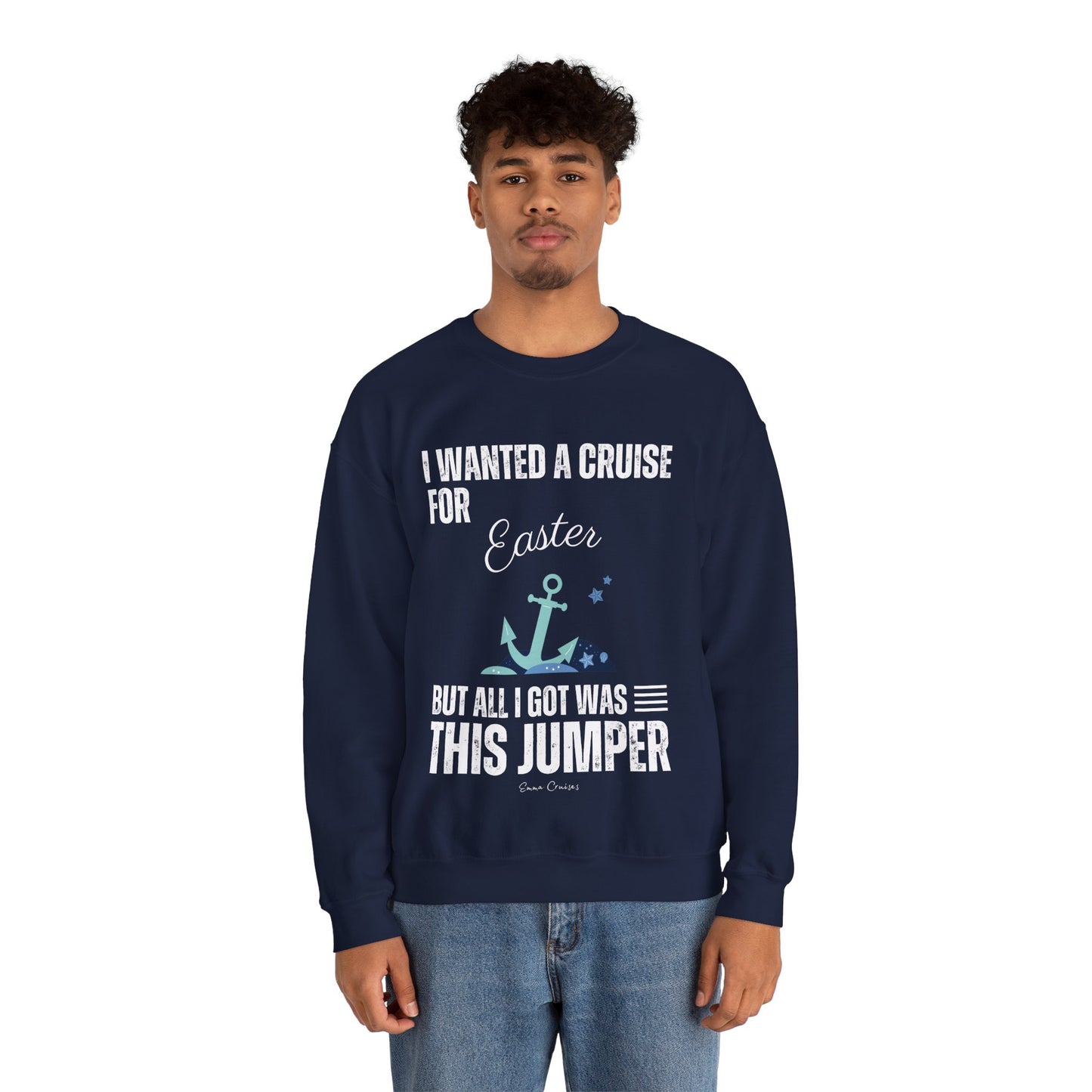 I Wanted a Cruise for Easter - UNISEX Crewneck Sweatshirt