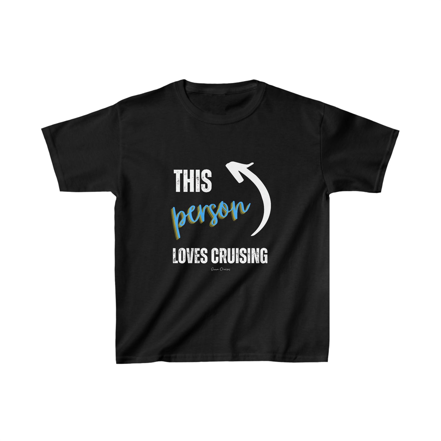 This Person Loves Cruising - Kids UNISEX T-Shirt