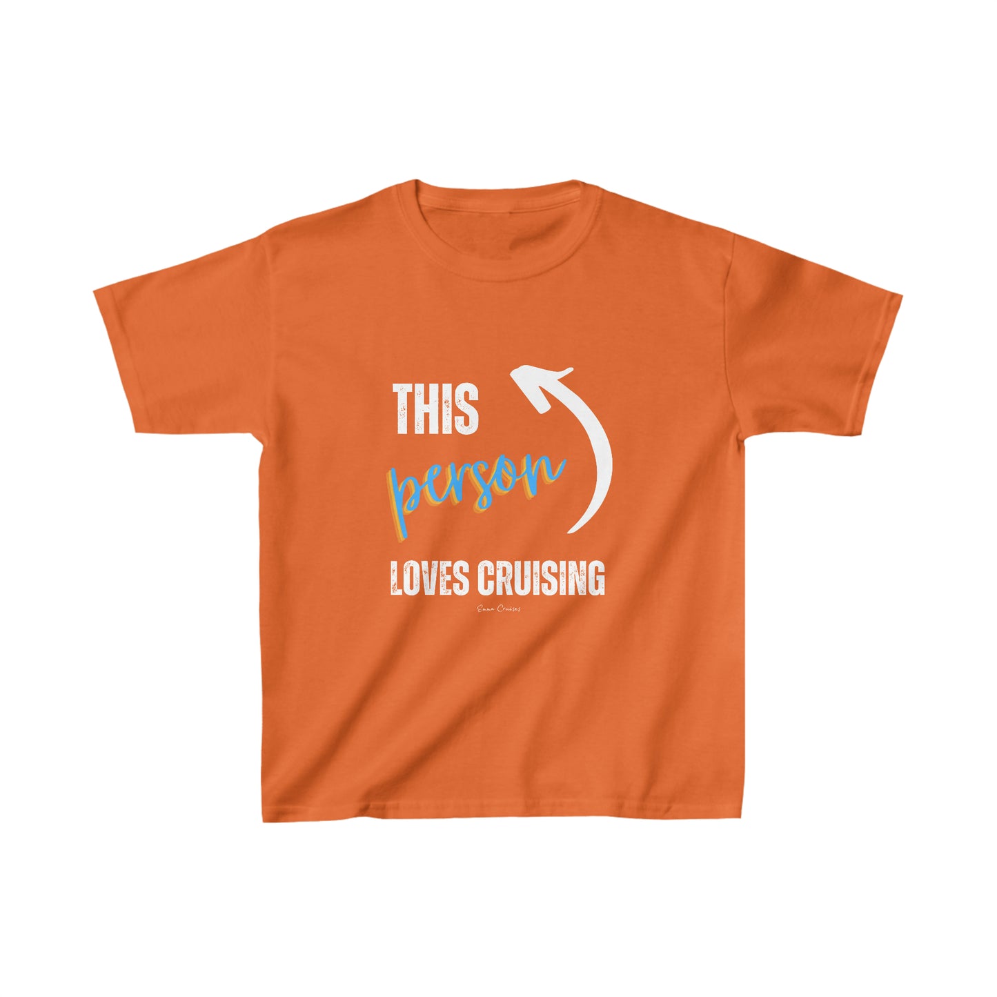 This Person Loves Cruising - Kids UNISEX T-Shirt