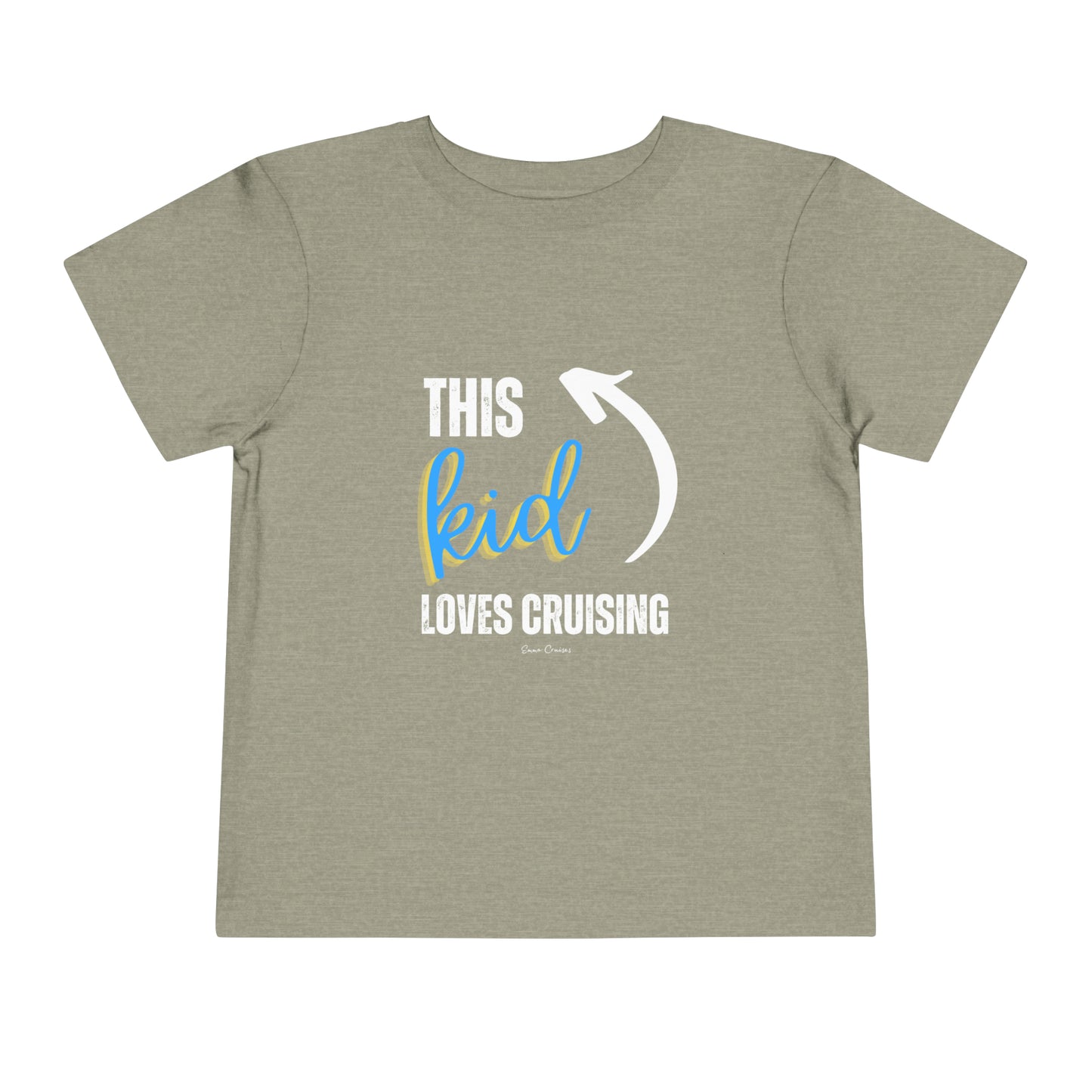 This Kid Loves Cruising - Toddler UNISEX T-Shirt