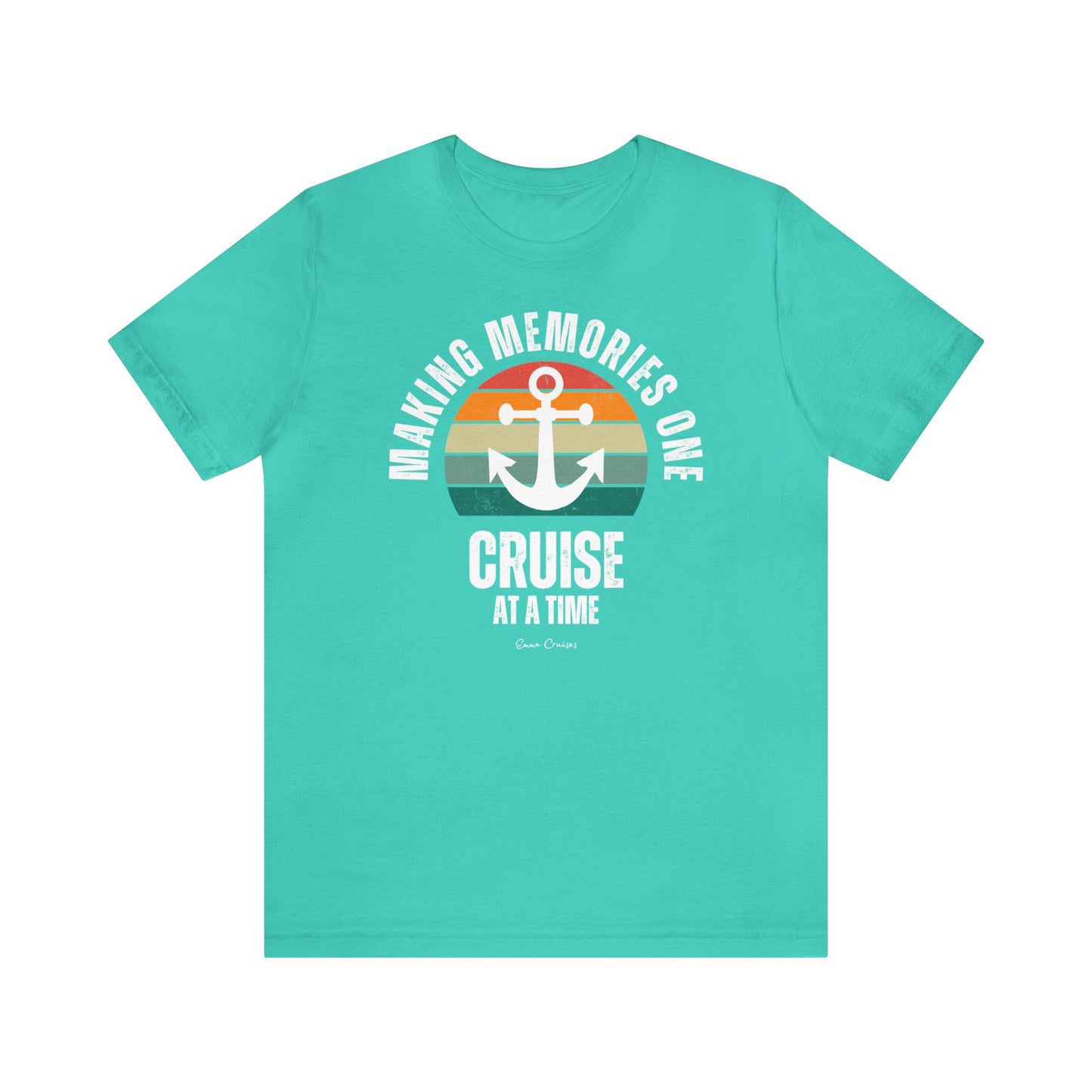 Making Memories One Cruise at a Time - UNISEX T-Shirt (UK)