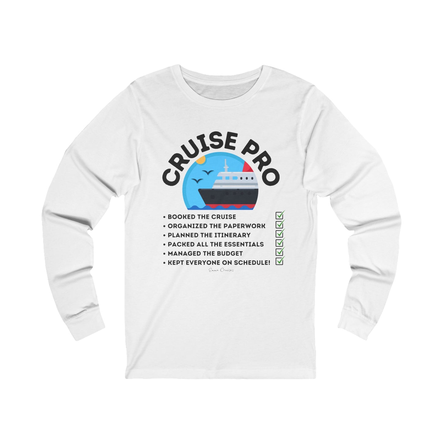 I’m a Cruise Pro - UNISEX T-Shirt