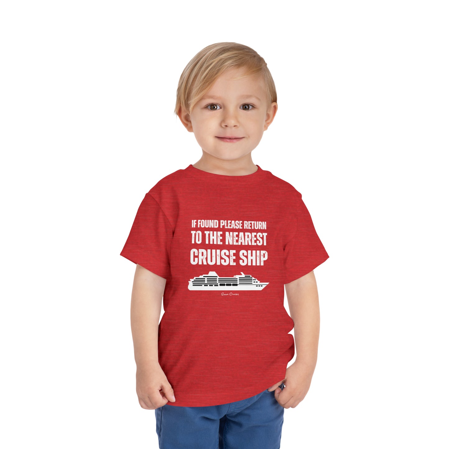 Return to Cruise Ship - Toddler UNISEX T-Shirt