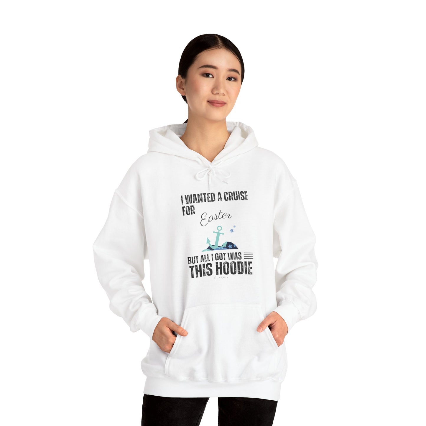 I Wanted a Cruise for Easter - UNISEX Hoodie (UK)