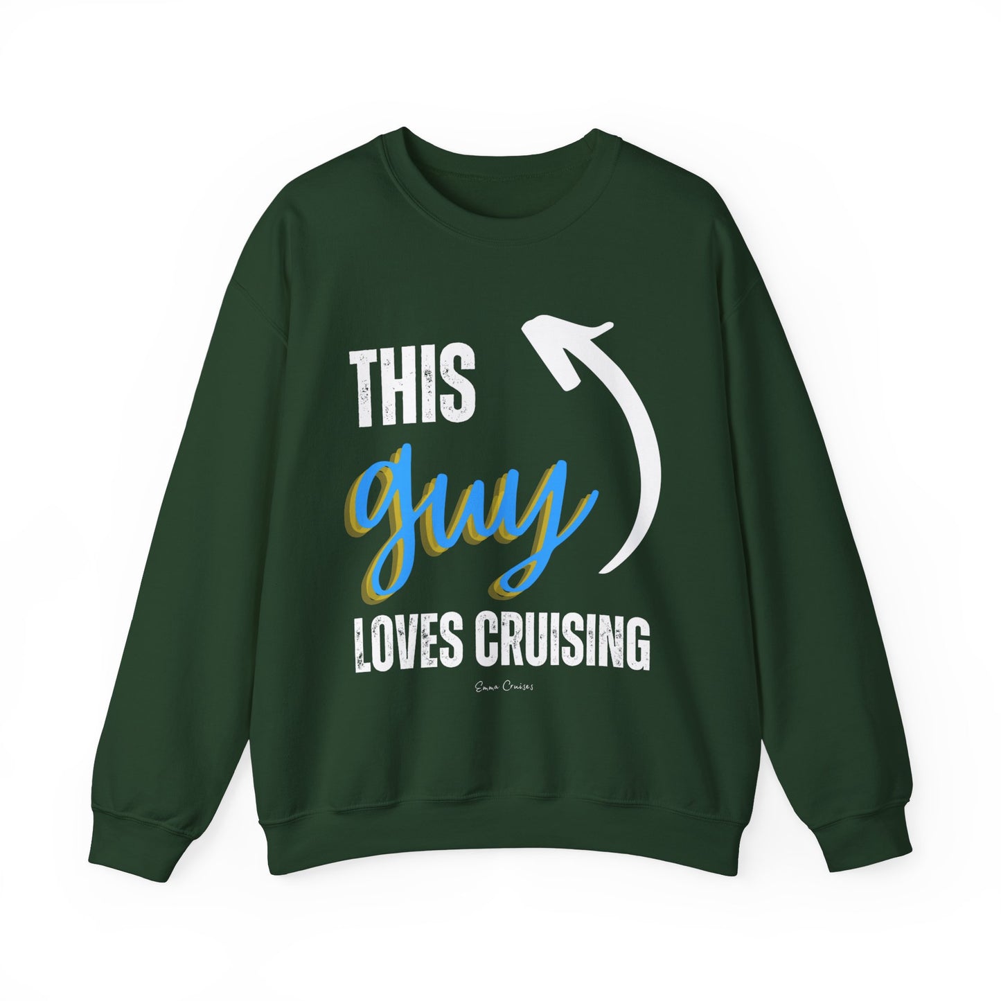 This Guy Loves Cruising - UNISEX Crewneck Sweatshirt