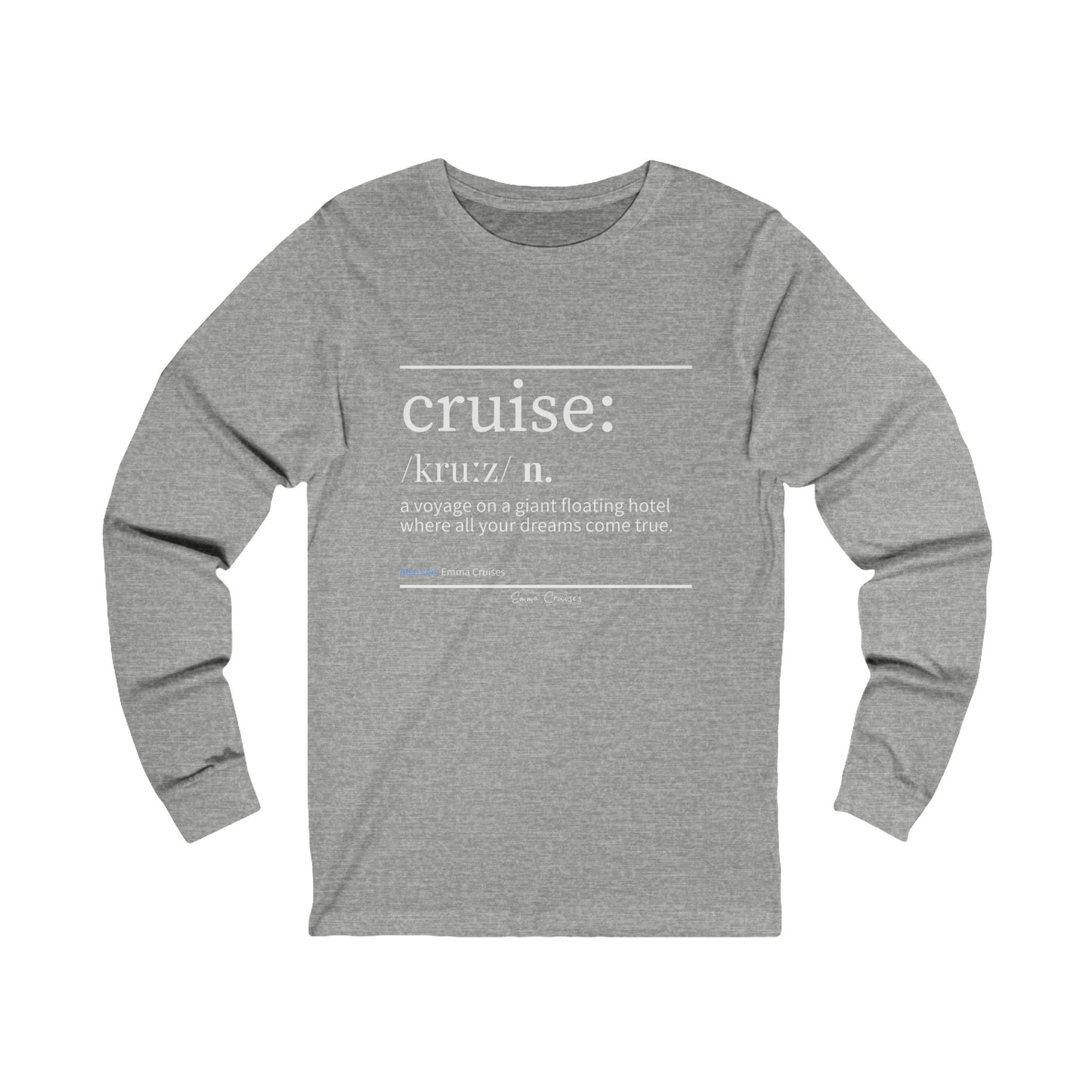 Cruise Definition - UNISEX T-Shirt