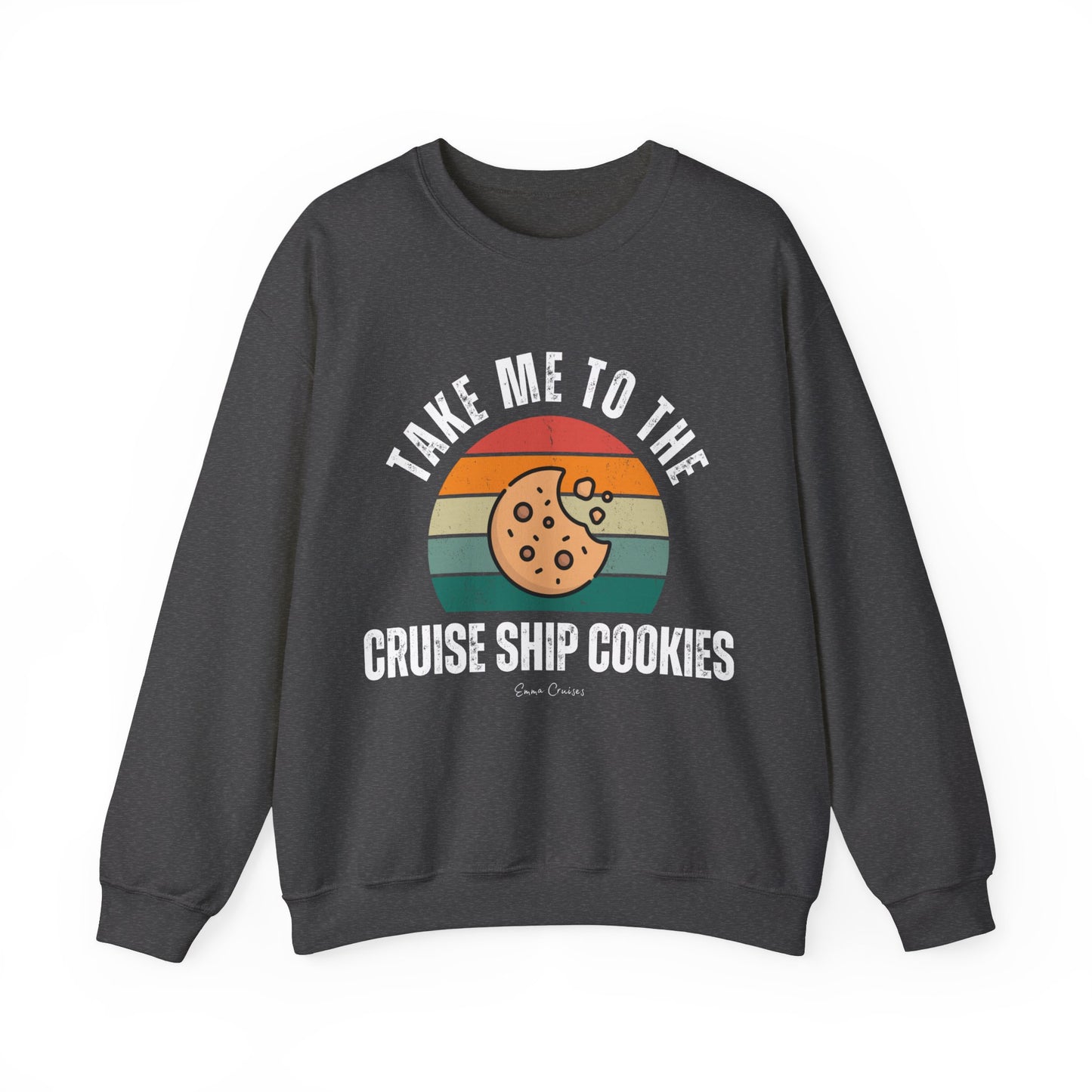 Take Me to the Cruise Ship Cookies - UNISEX Crewneck Sweatshirt