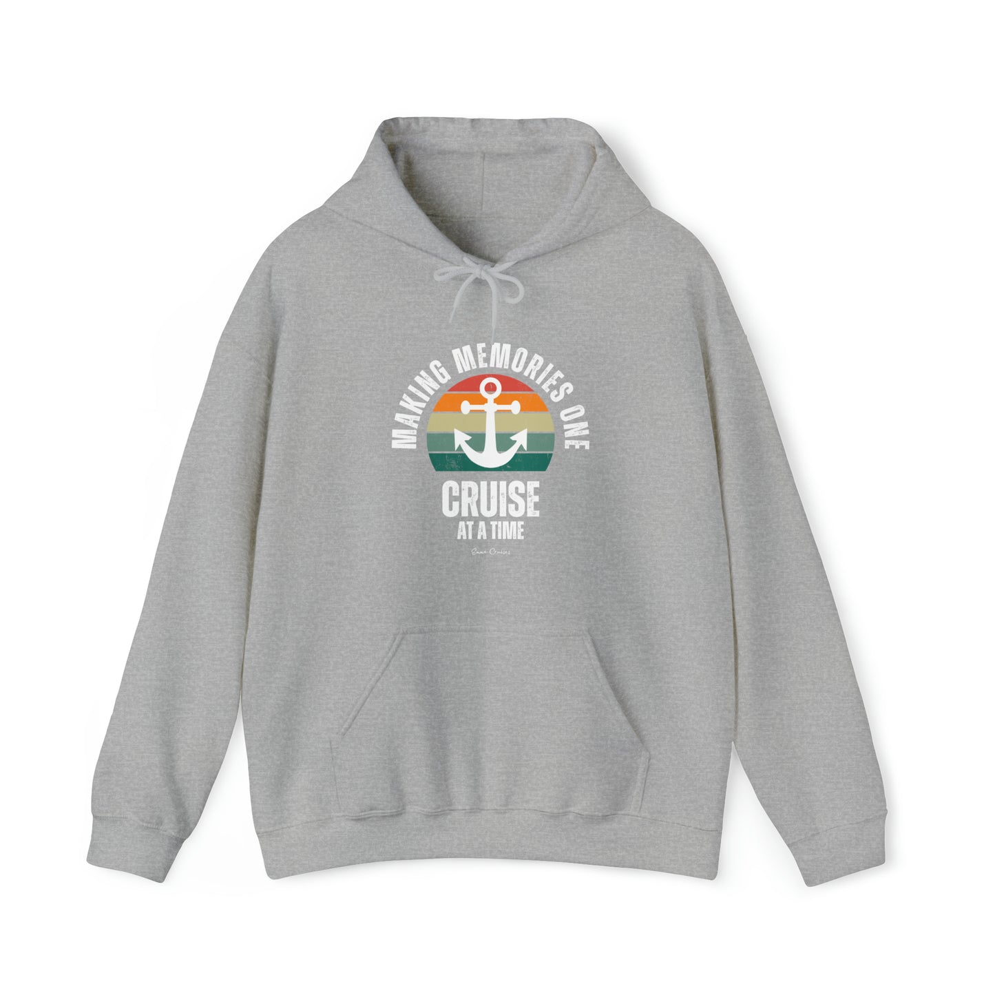 Making Memories One Cruise at a Time - UNISEX Hoodie