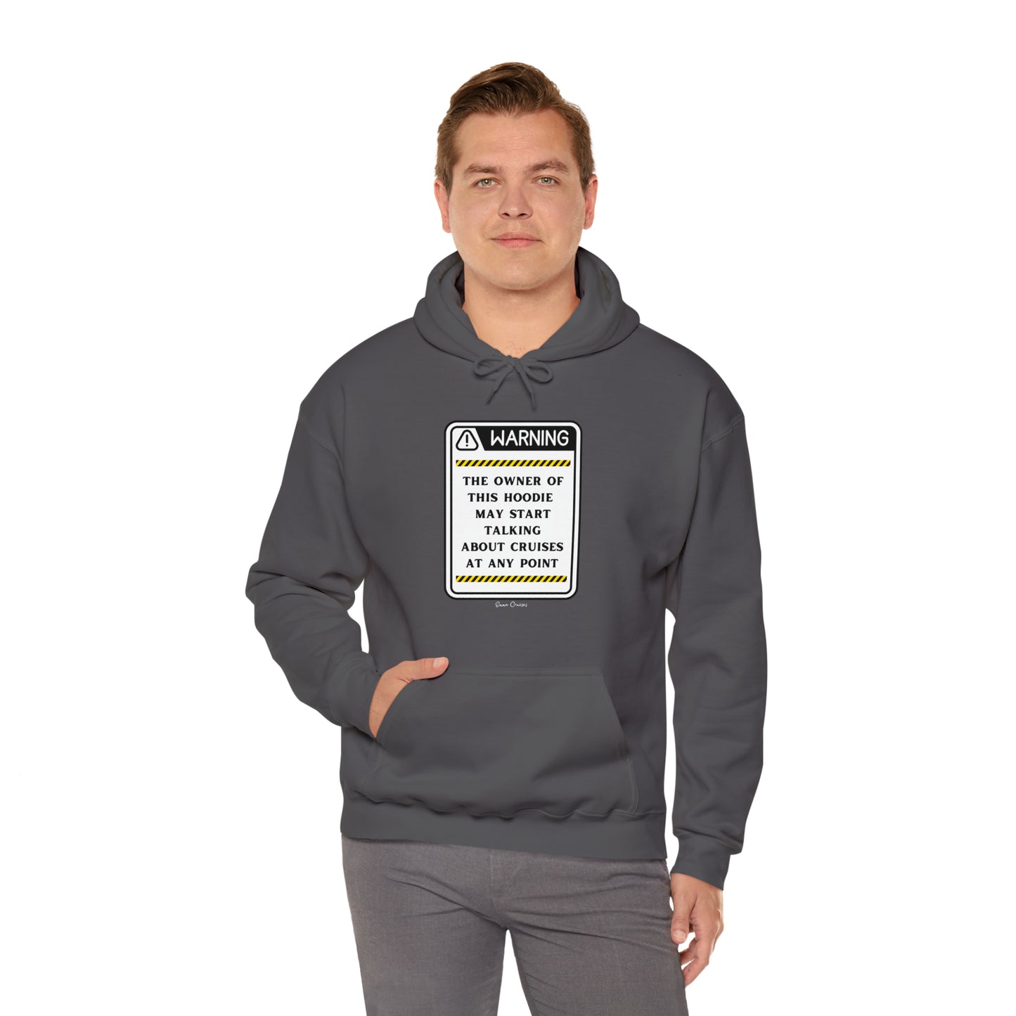 May Start Talking About Cruises - UNISEX Hoodie (UK)