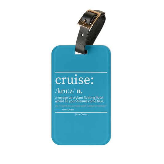 Cruise Definition - Luggage Tag