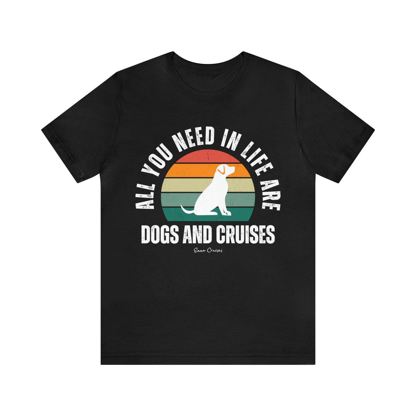 Hunde und Kreuzfahrten - UNISEX T-Shirt