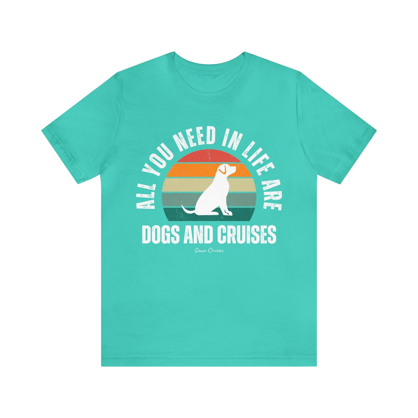 Dogs and Cruises - UNISEX T-Shirt (UK)