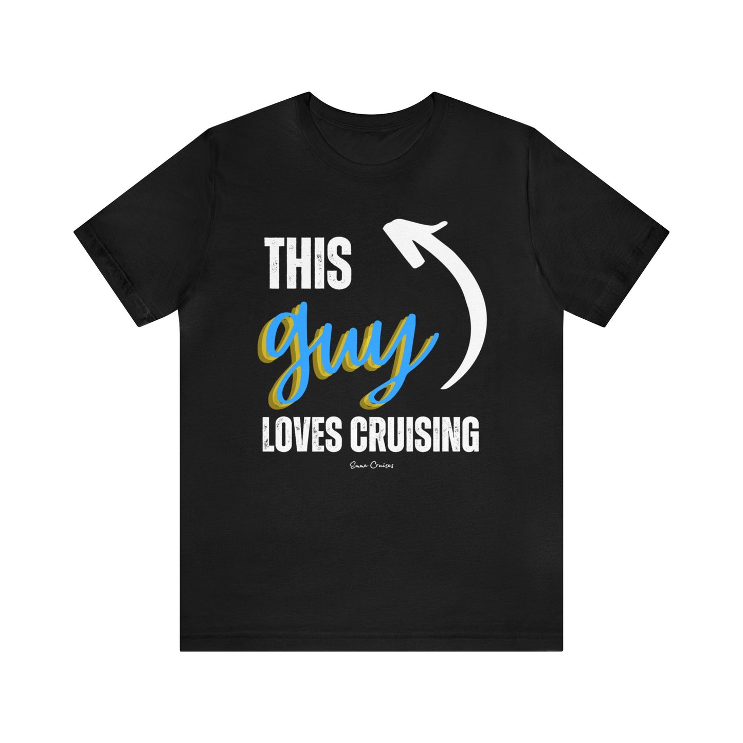 This Guy Loves Cruising - UNISEX T-Shirt (UK)