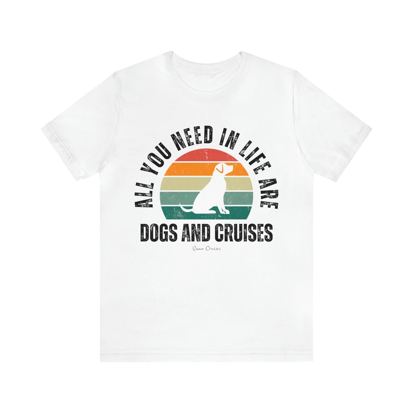 Hunde und Kreuzfahrten - UNISEX T-Shirt