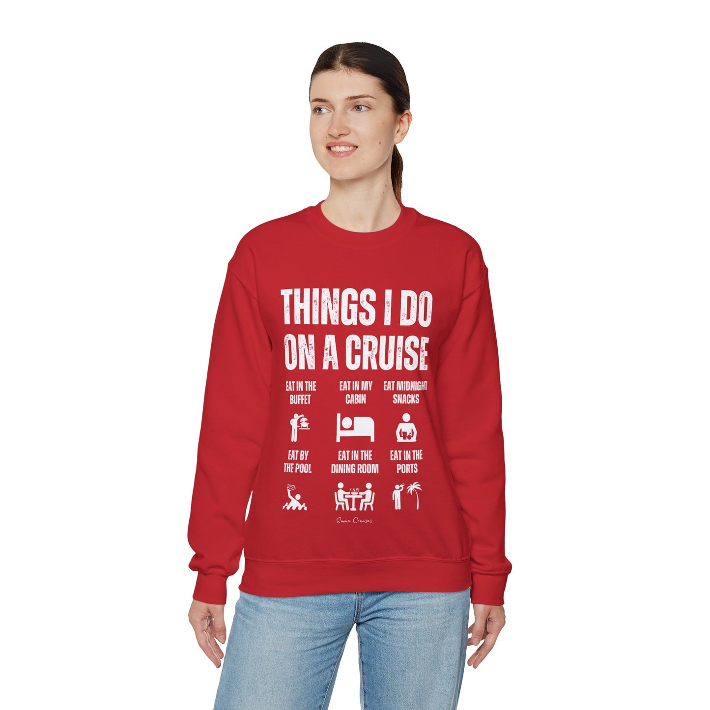 Things I Do on a Cruise - UNISEX Crewneck Sweatshirt (UK)