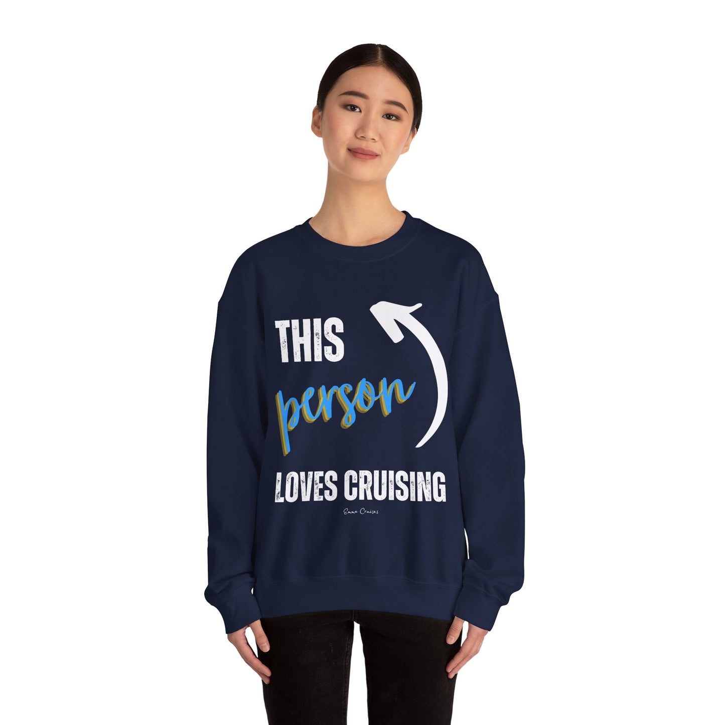 This Person Loves Cruising - UNISEX Crewneck Sweatshirt (UK)