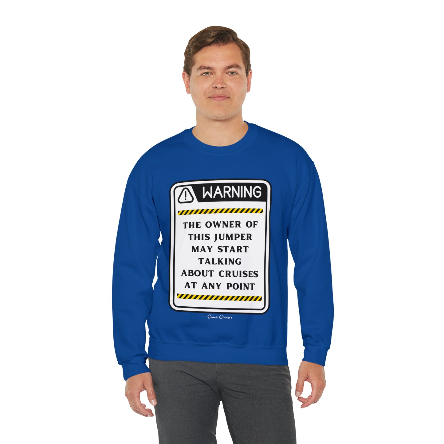 May Start Talking About Cruises - UNISEX Crewneck Sweatshirt (UK)