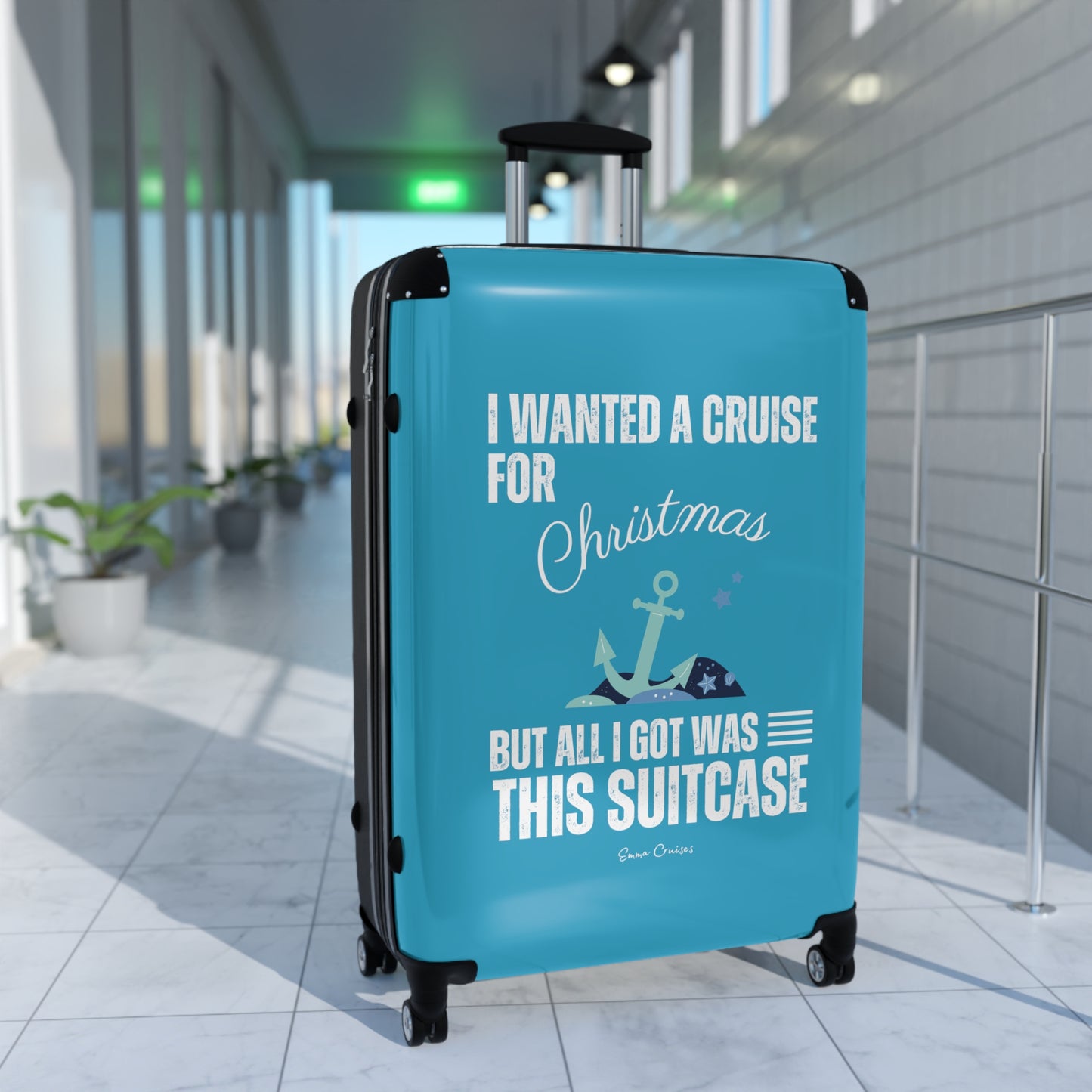 I Wanted a Cruise for Christmas - Suitcase