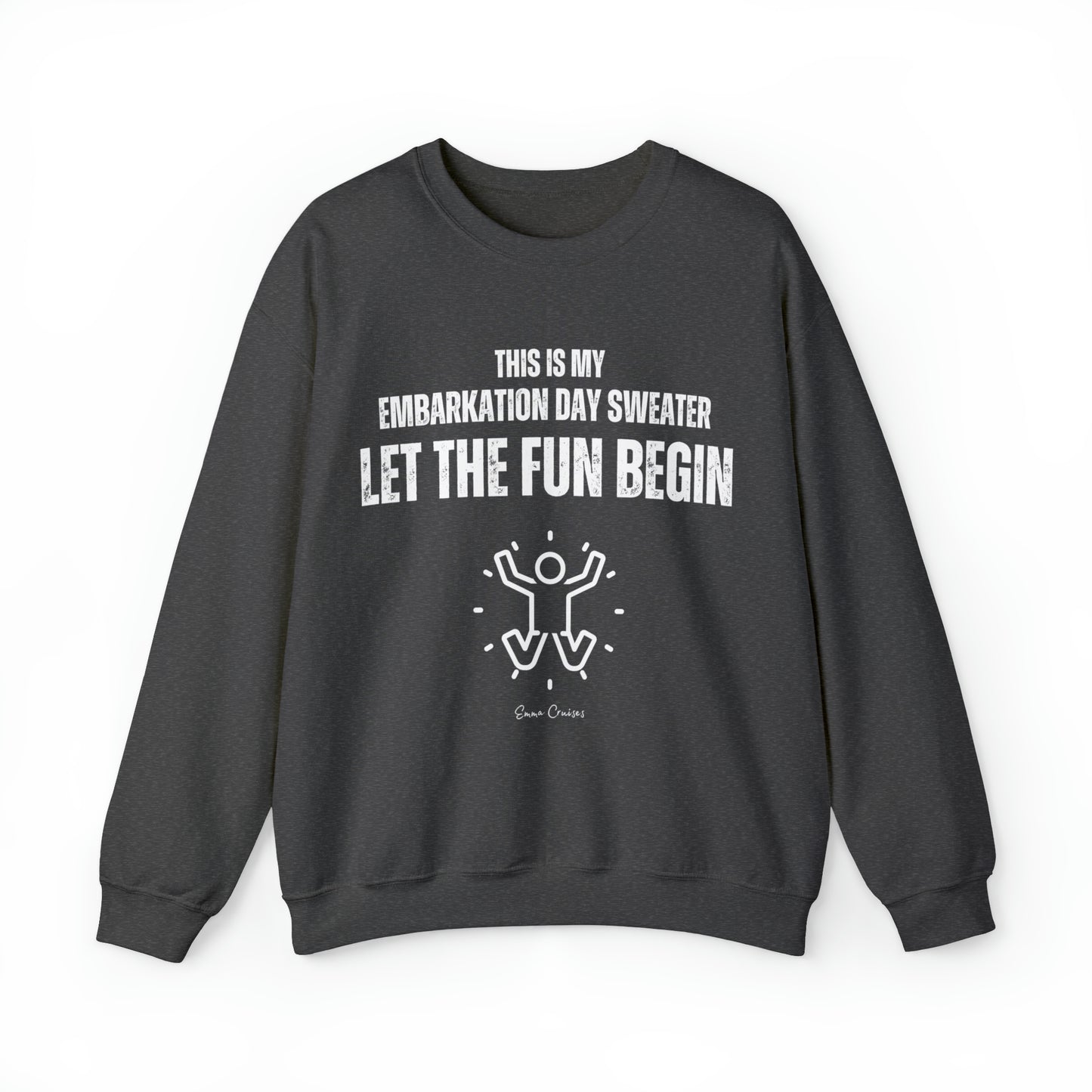 This is My Embarkation Day Sweater - UNISEX Crewneck Sweatshirt (UK)