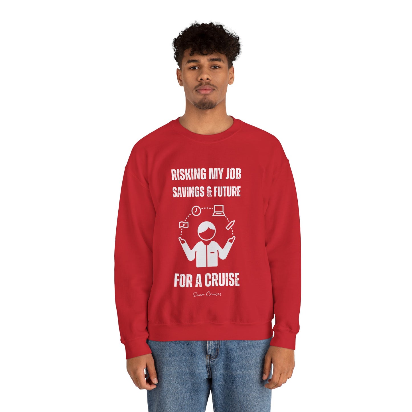 Risking Everything for a Cruise - UNISEX Crewneck Sweatshirt (UK)