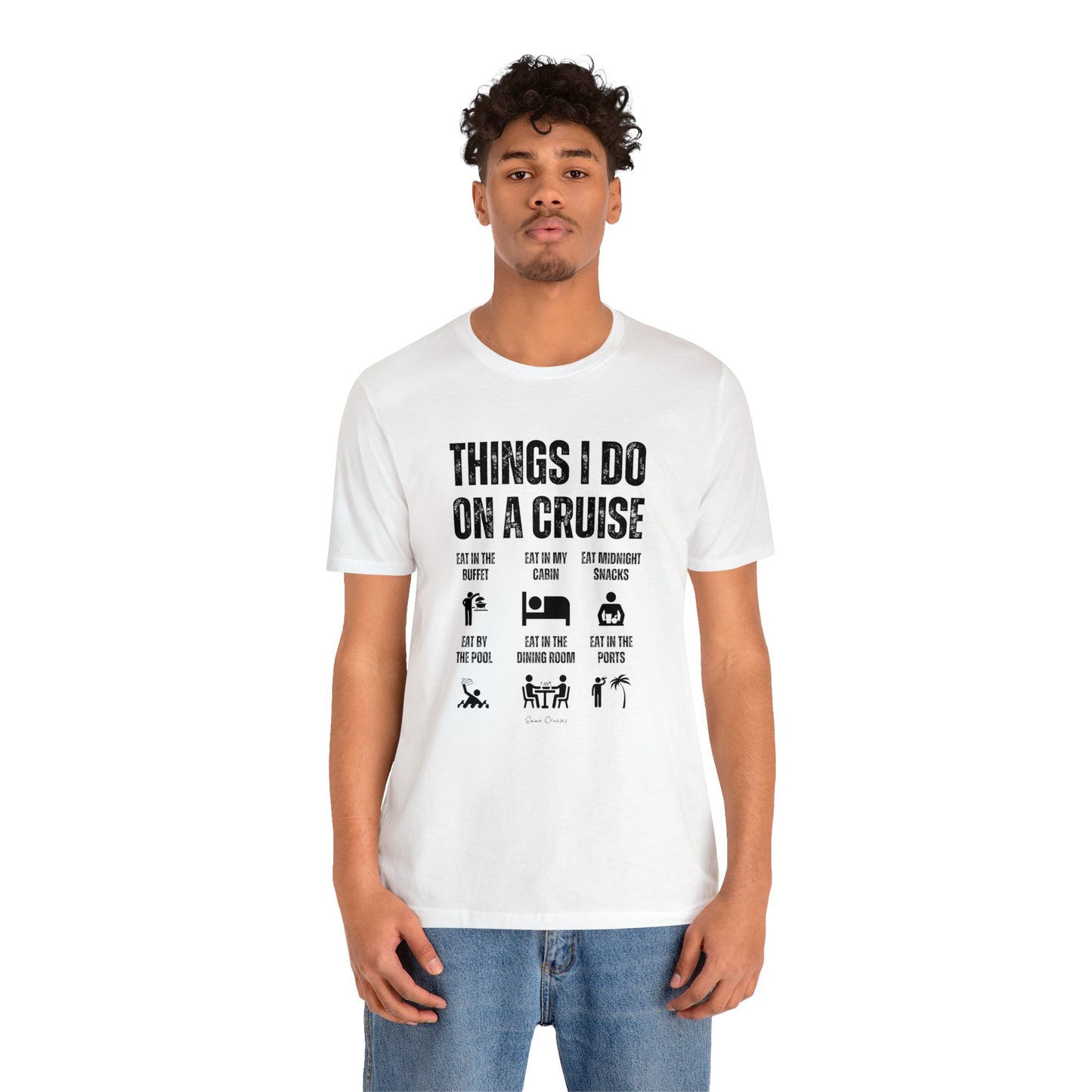 Things I Do on a Cruise - UNISEX T-Shirt (UK)