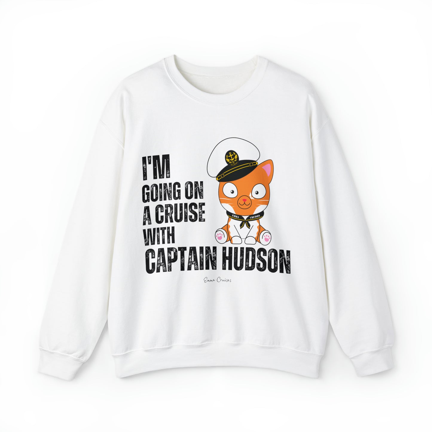 I'm Going on a Cruise with Captain Hudson - UNISEX Crewneck Sweatshirt (UK)