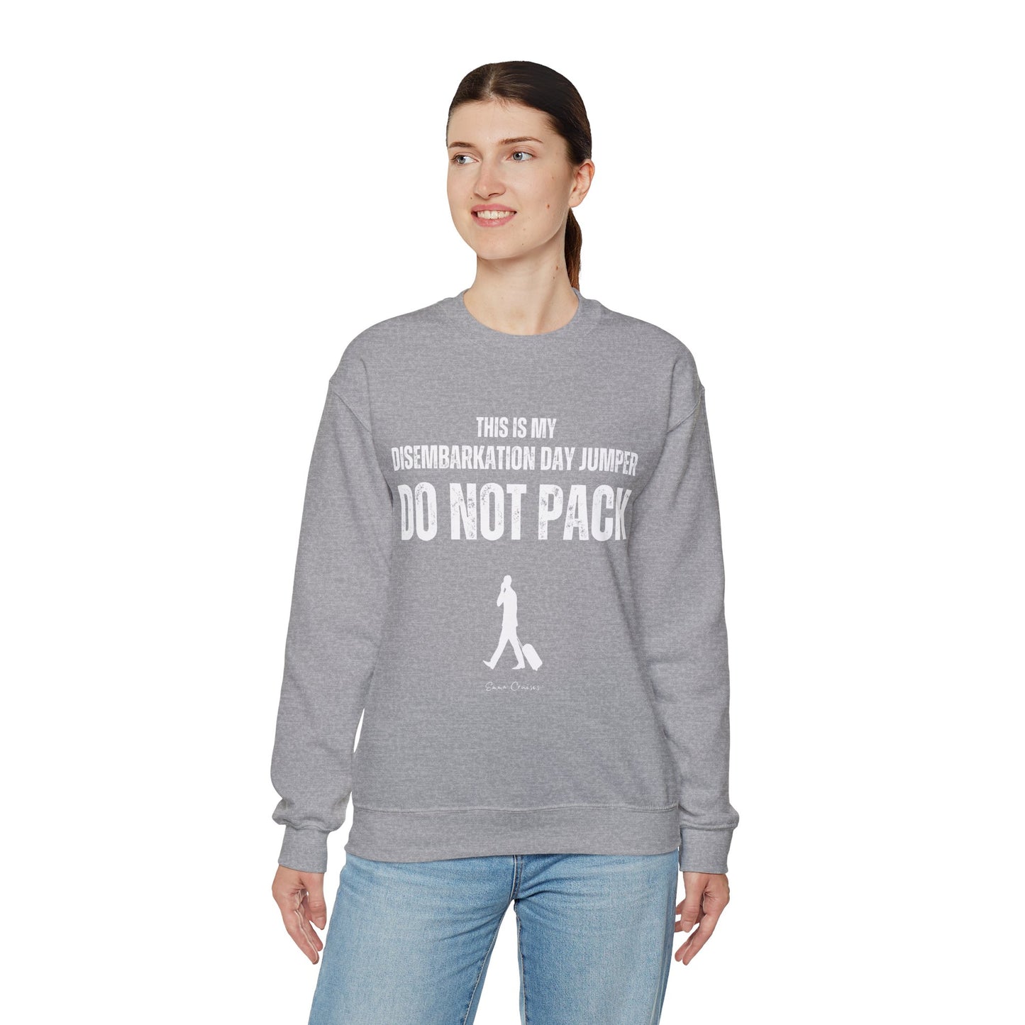 This is My Disembarkation Day Jumper - UNISEX Crewneck Sweatshirt (UK)