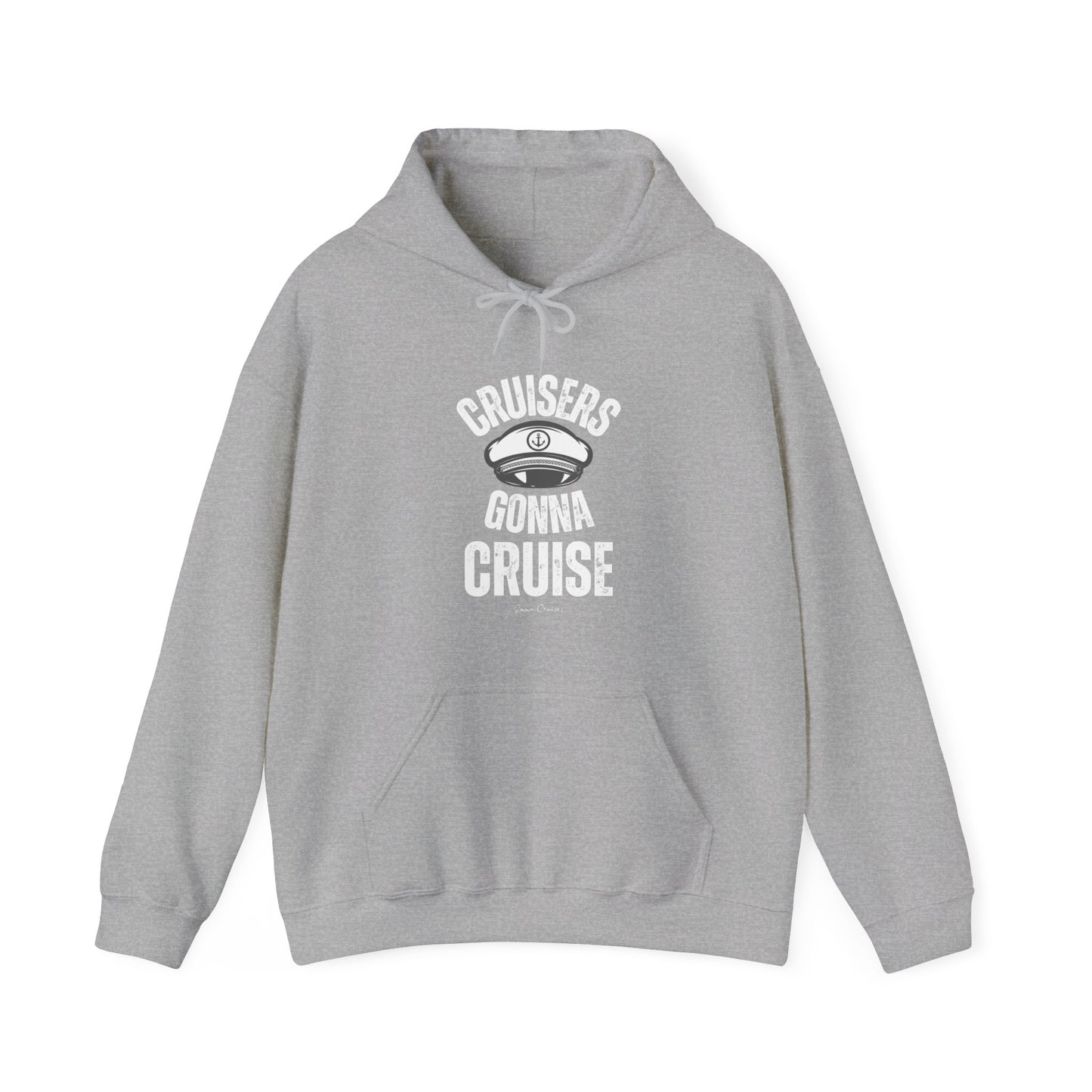 Cruisers Gonna Cruise - UNISEX Hoodie