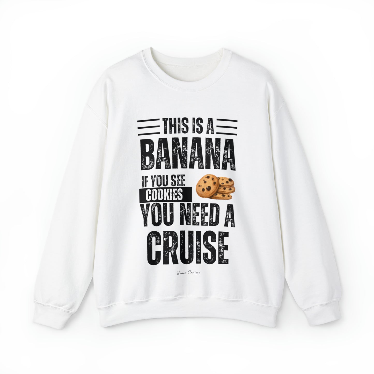 If You See a Cookie - UNISEX Crewneck Sweatshirt (UK)