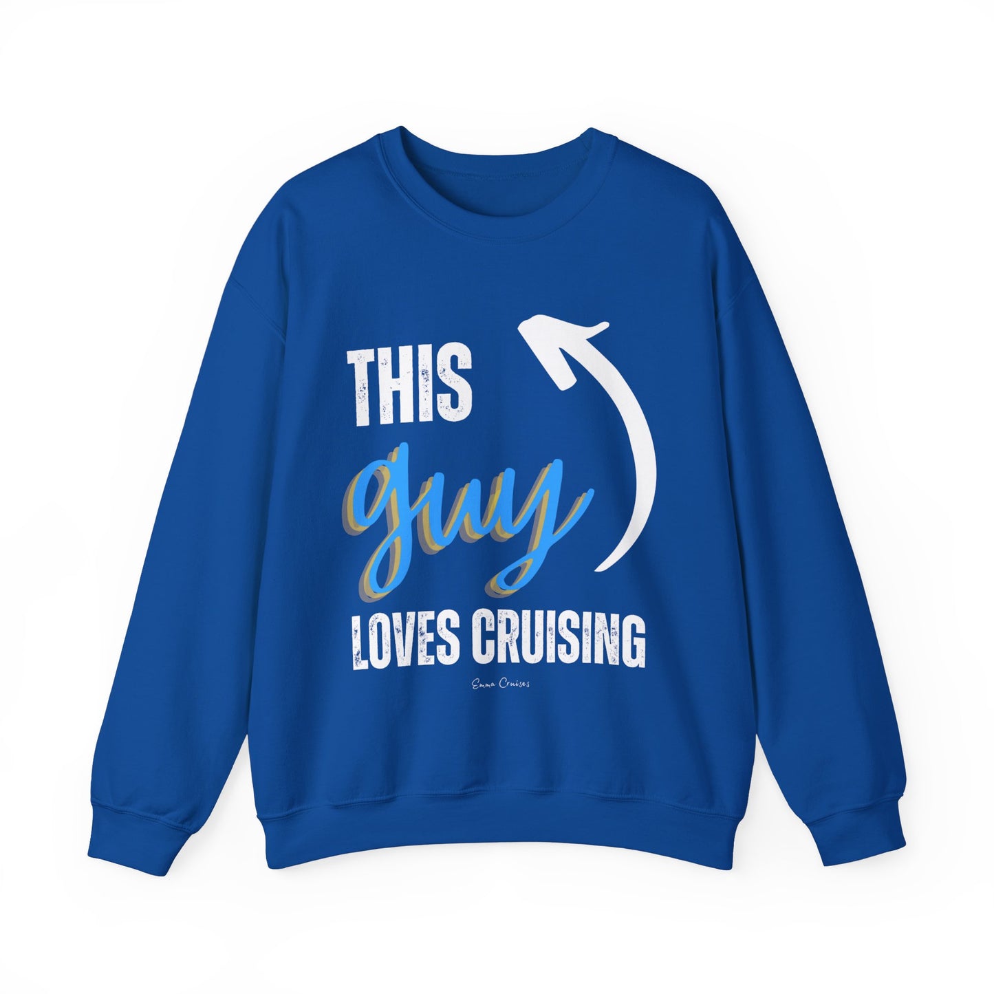 This Guy Loves Cruising - UNISEX Crewneck Sweatshirt (UK)