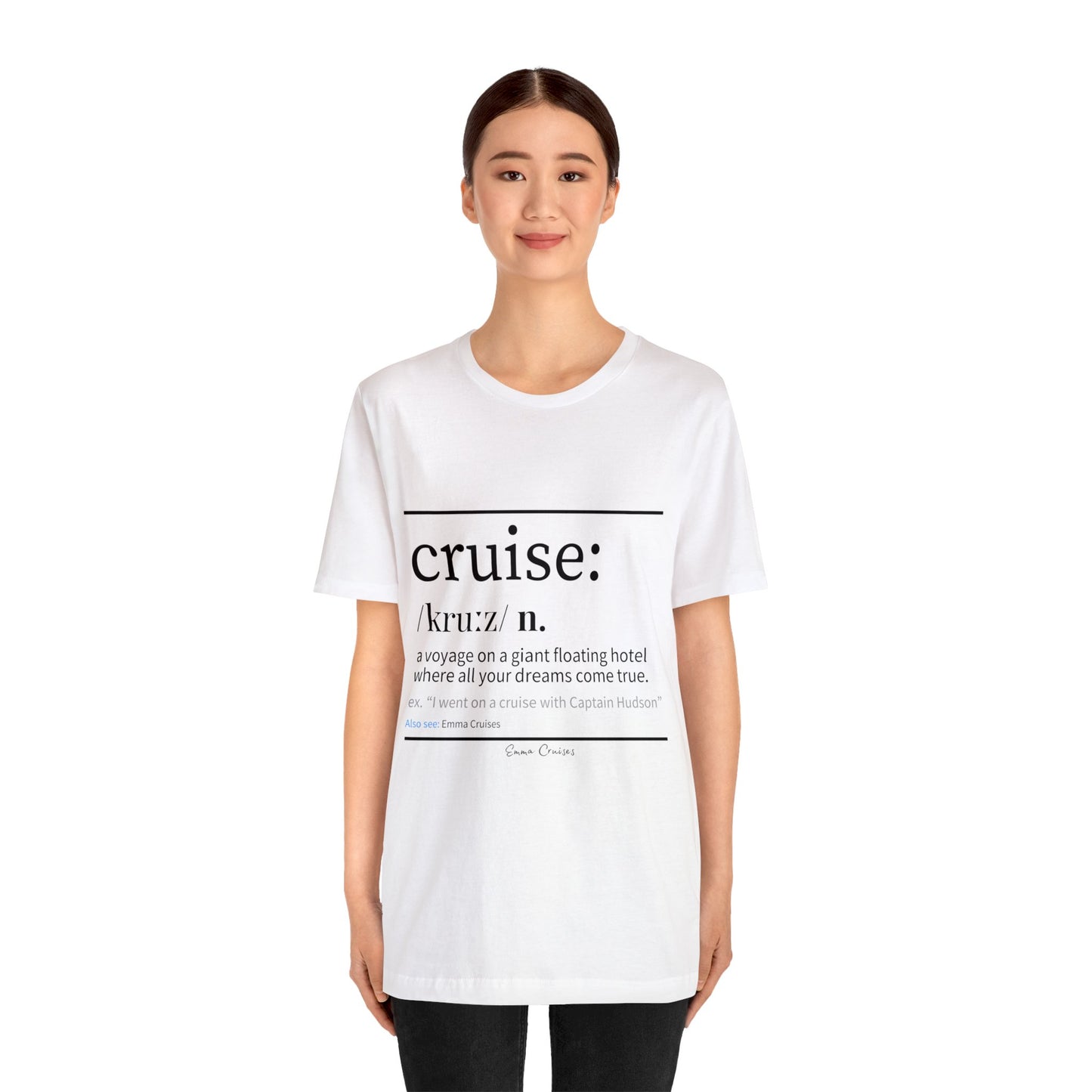 Cruise Definition - UNISEX T-Shirt (UK)