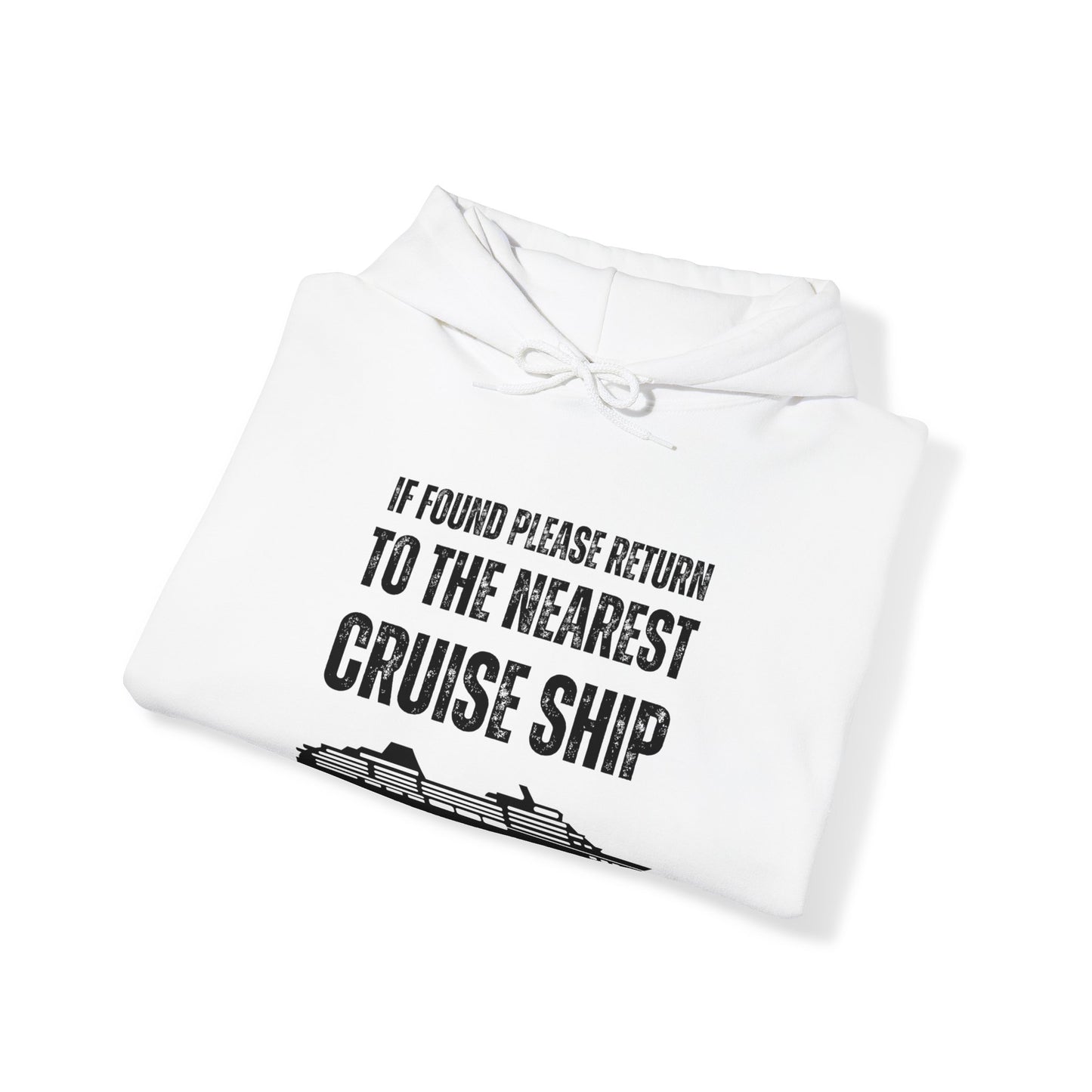 Return to Cruise Ship - UNISEX Hoodie