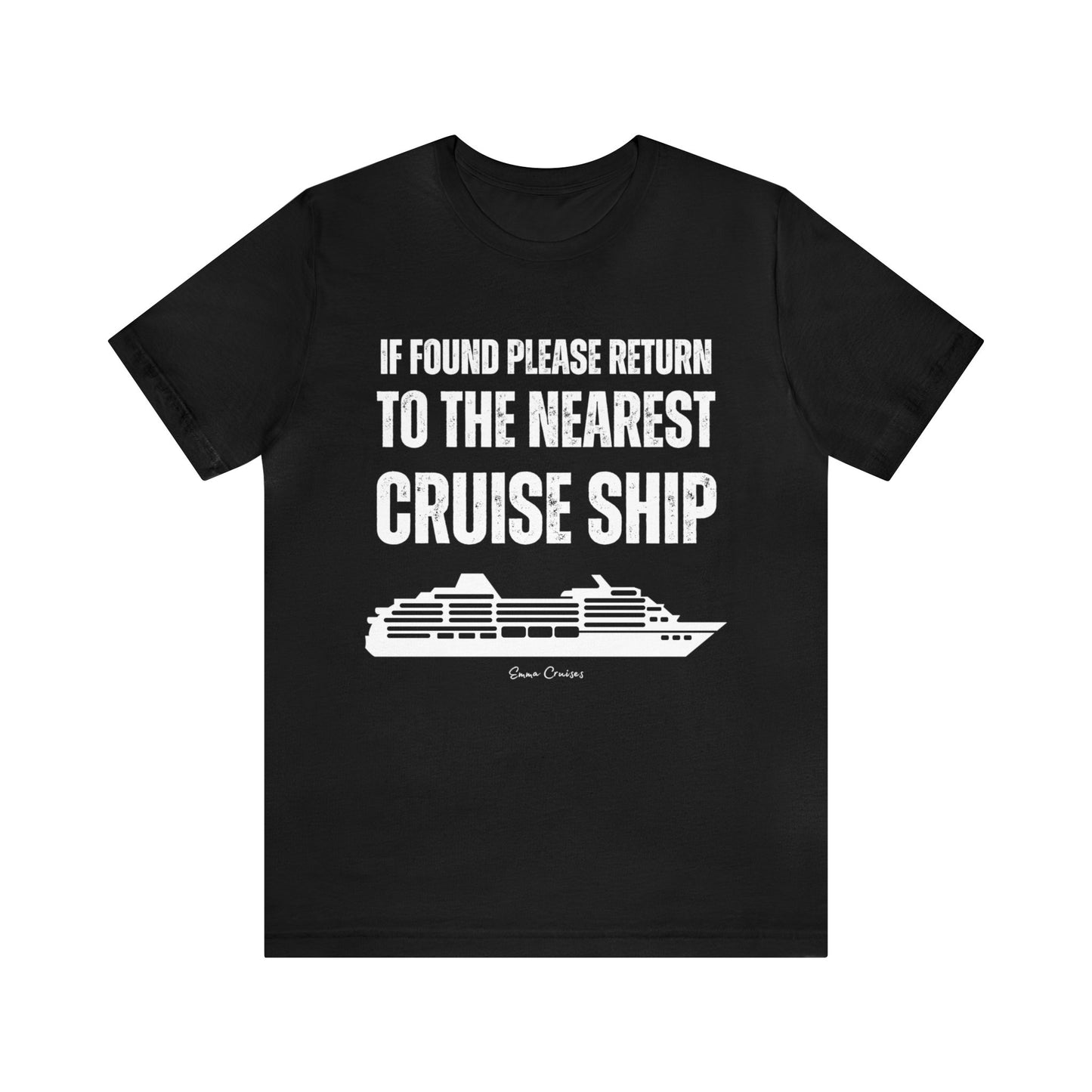 Return to Cruise Ship - UNISEX T-Shirt (UK)