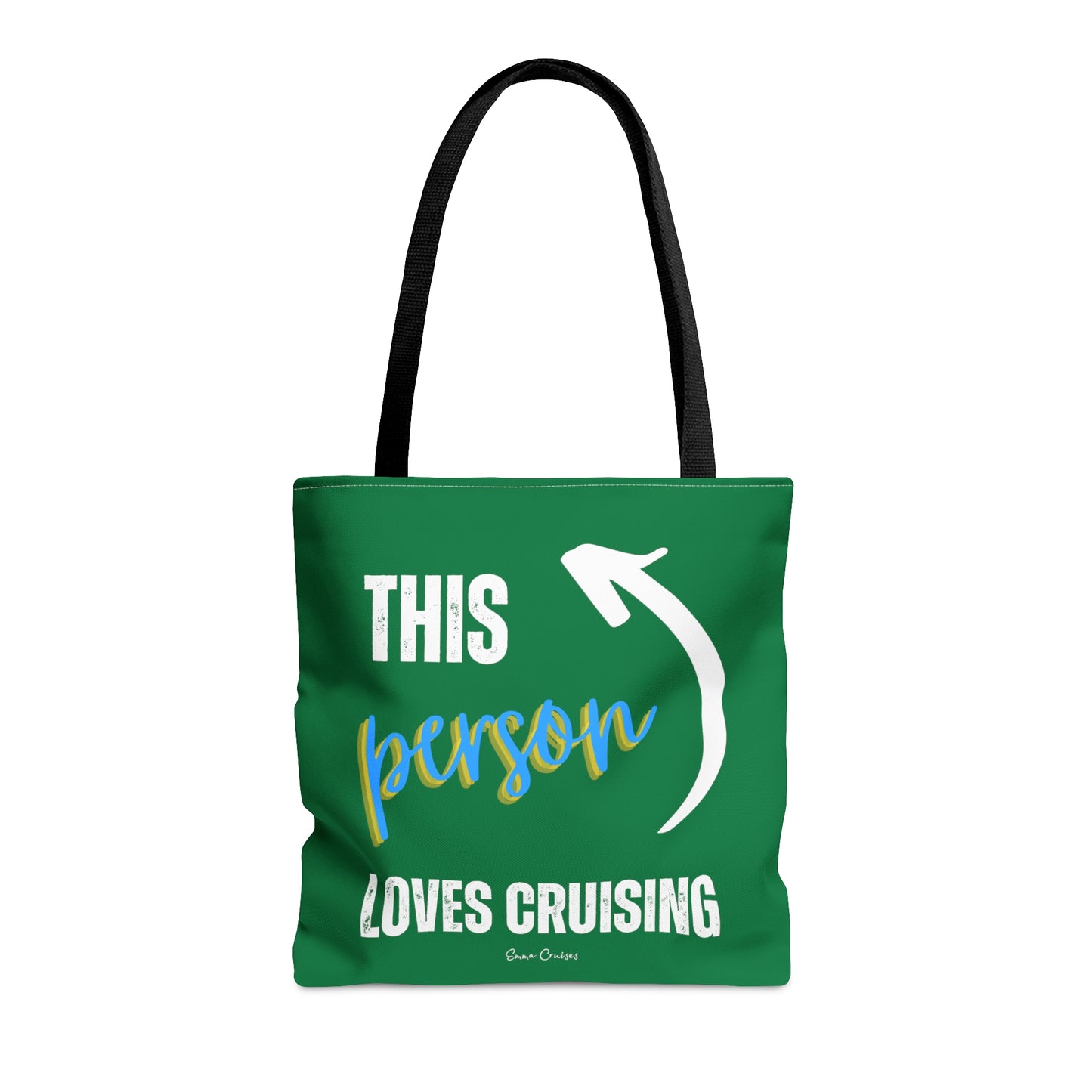 This Person Loves Cruising - Bag