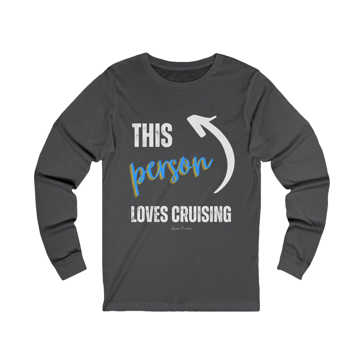 This Person Loves Cruising - UNISEX T-Shirt (UK)