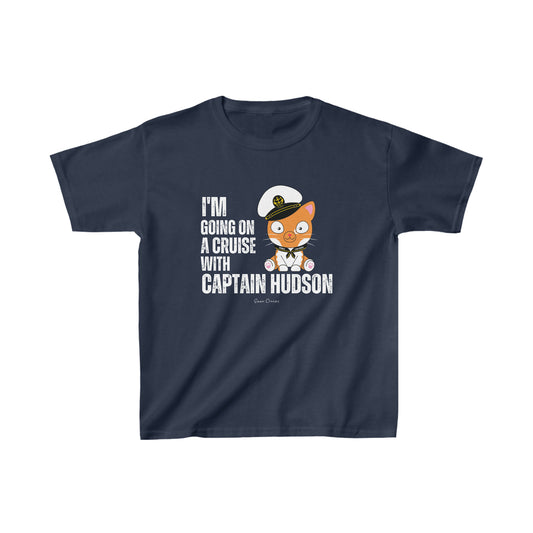Ich gehe mit Captain Hudson auf eine Kreuzfahrt – Unisex-T-Shirt für Kinder