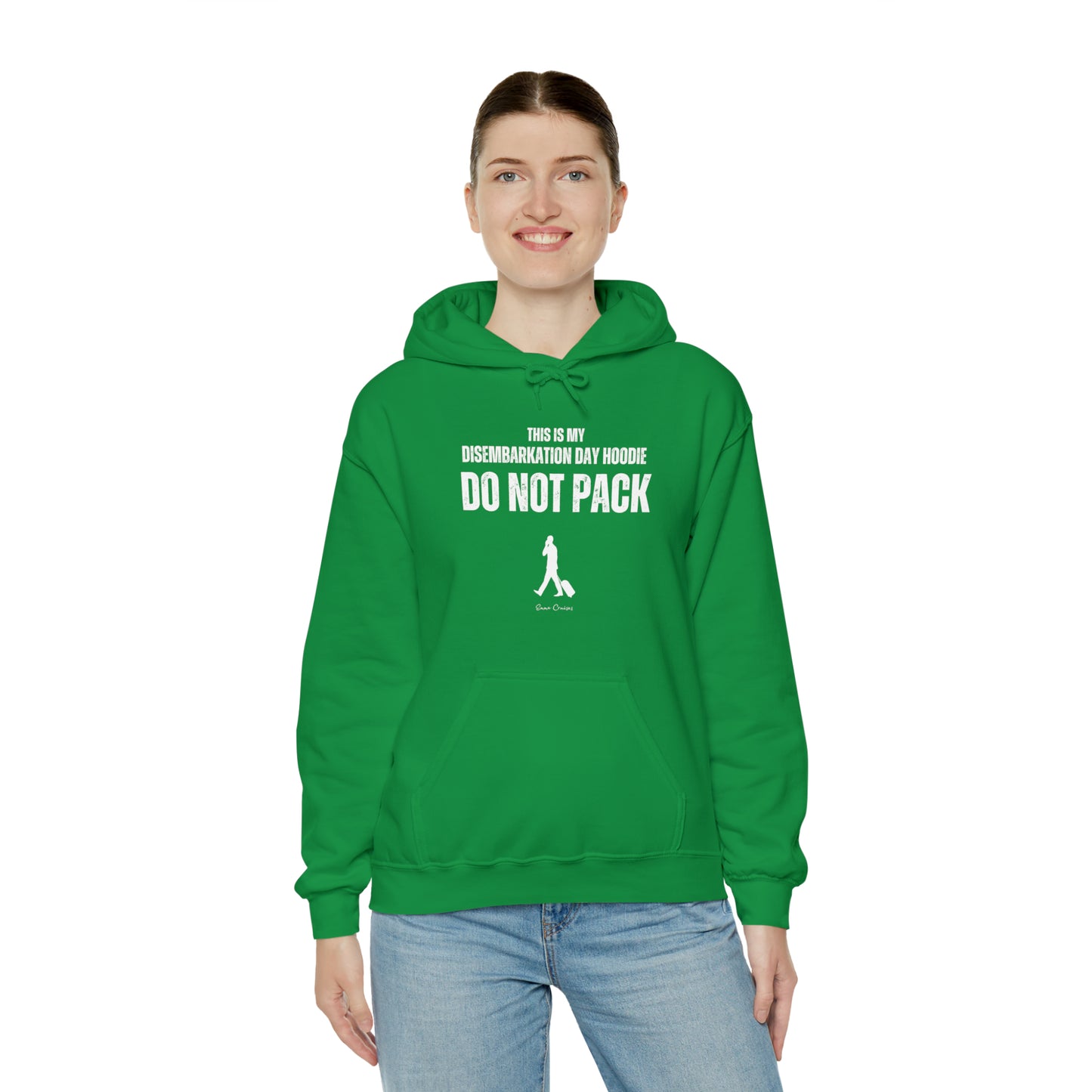 This is My Disembarkation Day Hoodie - UNISEX Hoodie