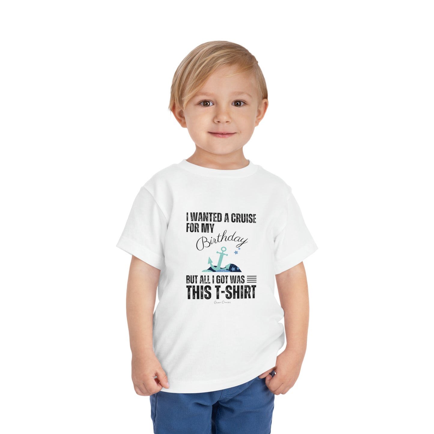 Quería un crucero para mi cumpleaños - Camiseta UNISEX para niños pequeños 