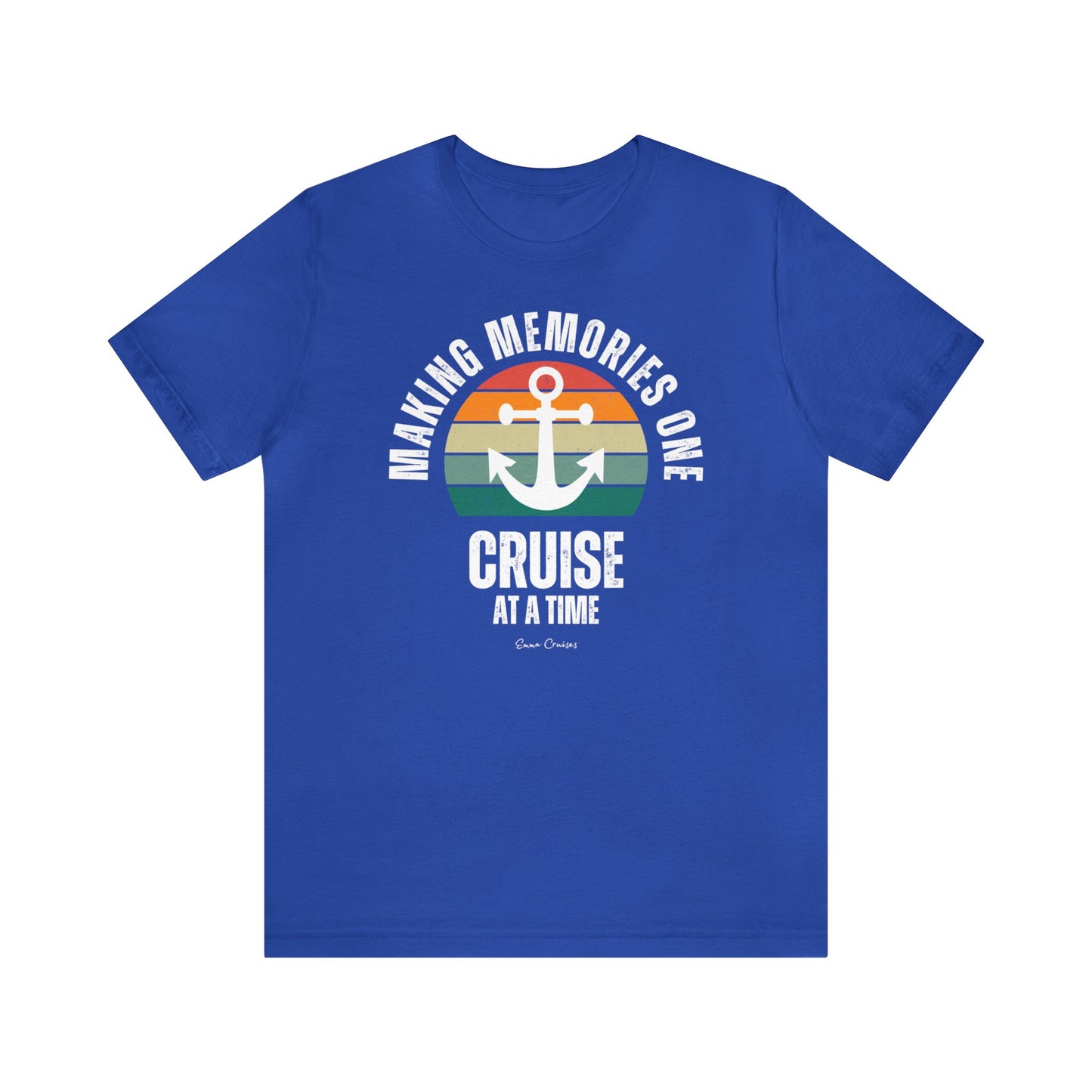 Making Memories One Cruise at a Time - UNISEX T-Shirt (UK)